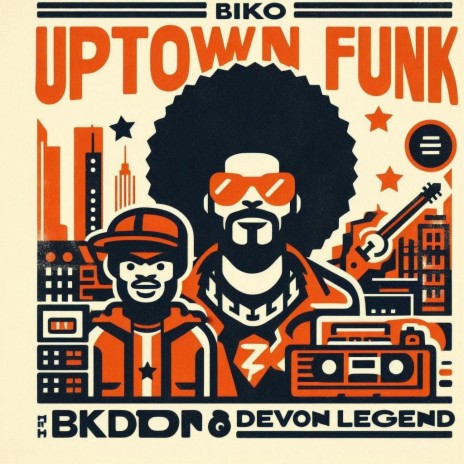 Uptown Funk ft. Devon The legend | Boomplay Music