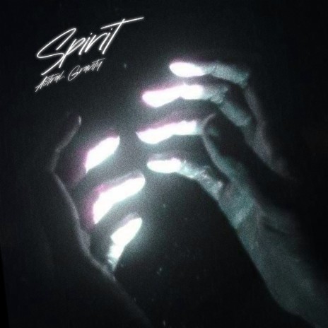 Spirit ft. Gravity | Boomplay Music