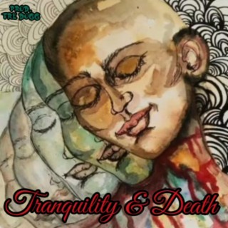 Tranquility & Death (Instrumental)