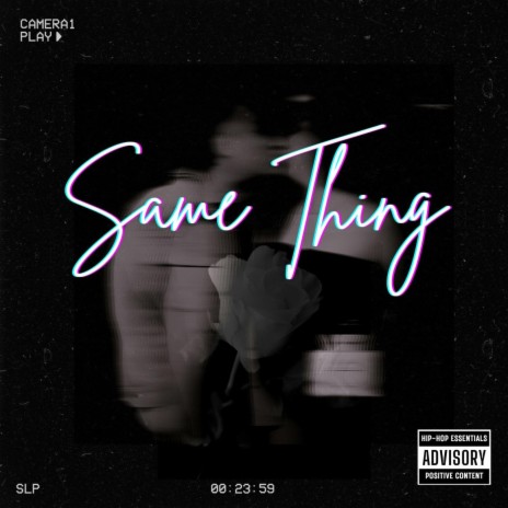 Same Thing | Boomplay Music