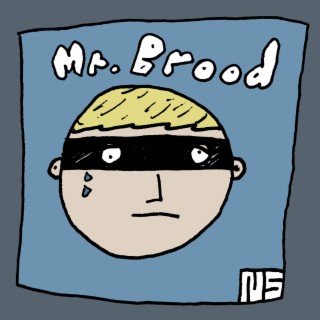 Mr. Brood (Deluxe)