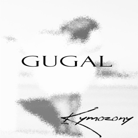 Gugal | Boomplay Music