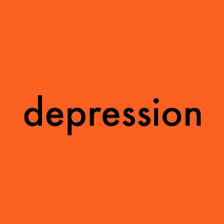 Music for the 5 stages of grief (Depression)