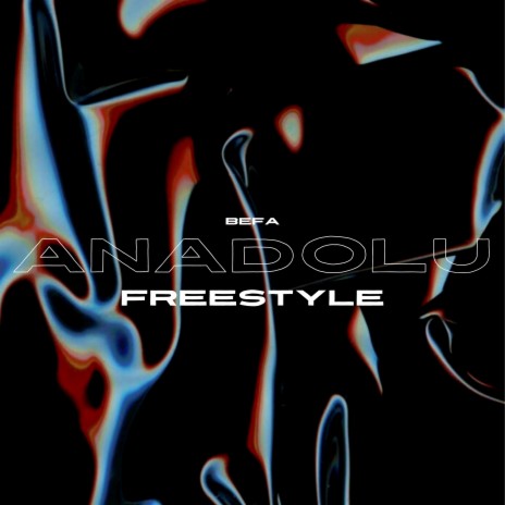 ANADOLU (FREESTYLE) | Boomplay Music