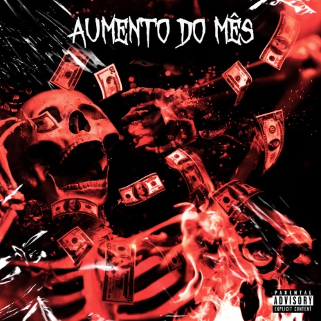 Aumento do Mês ft. Leviano | Boomplay Music