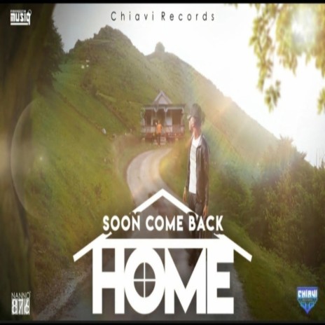 Soon Come Back Home | Boomplay Music