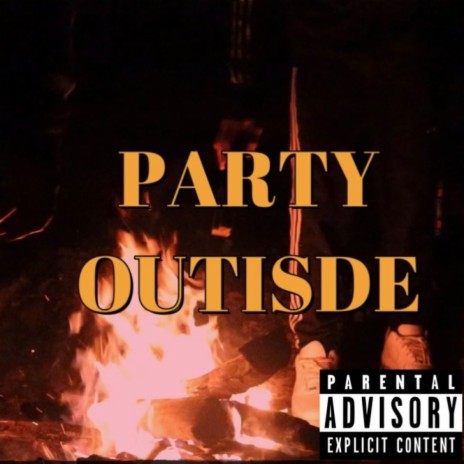 Party Outside ft. NWO Enzo | Boomplay Music