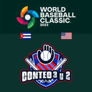 World Baseball Classic 2023 | Resumen Día 13 | Cuba vs Estados Unidos