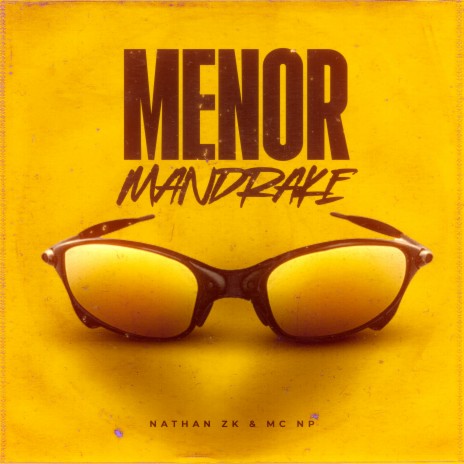 Menor Mandrake ft. MC NP | Boomplay Music