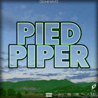 Pied Piper lyrics | Boomplay Music