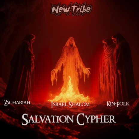 Salvation Cypher ft. Israel Shalom, Zachariah & Kin-Folk | Boomplay Music