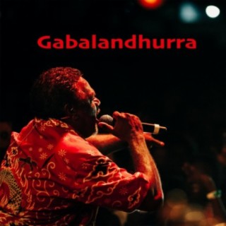 Gabalandhurra (feat. Ngulmiya)