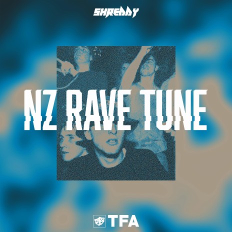 NZ RAVE TUNE | Boomplay Music