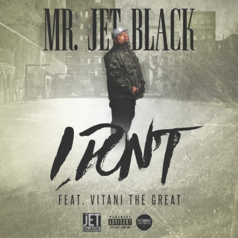 I Don't (feat. Vitani the Great) | Boomplay Music