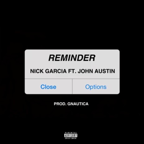 Reminder ft. John Austin & Gnautica | Boomplay Music