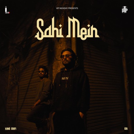 Sahi Mein ft. Sai | Boomplay Music