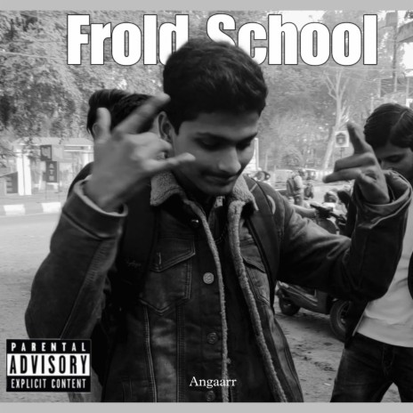 Frold School | Boomplay Music