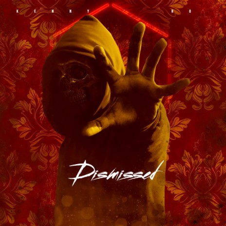 Dismissed | Boomplay Music