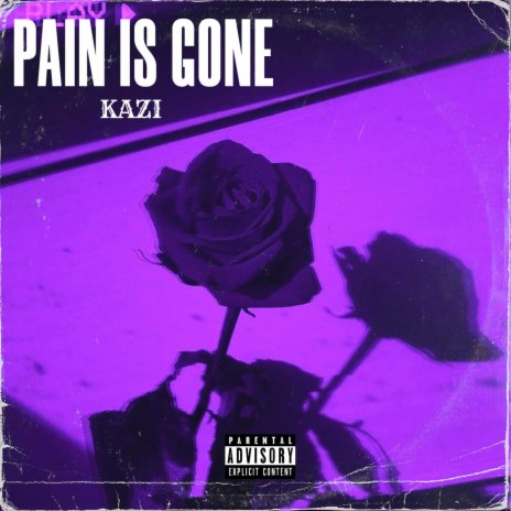 Pain Is Gone | Boomplay Music