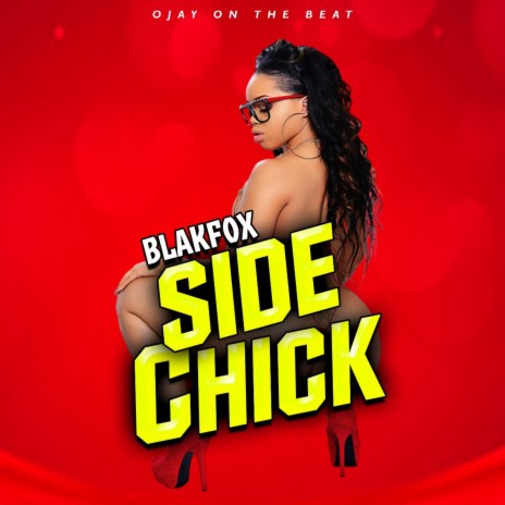Side chick | Boomplay Music