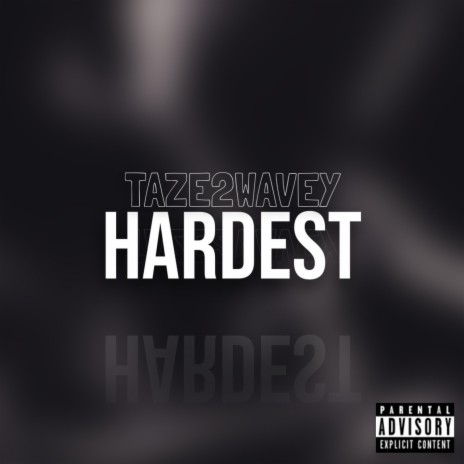 Hardest | Boomplay Music