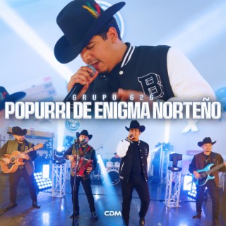 Popurri de Enigma Norteño