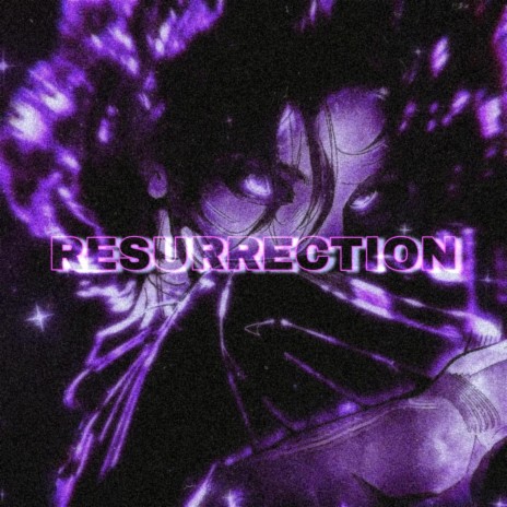 RESURRECTION | Boomplay Music