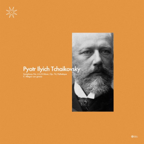 Tchaikovsky: Symphony No. 6 in B minor, Pathetique II. Allegro con Gracia