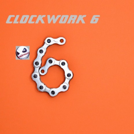 Clockwork 6 | Boomplay Music