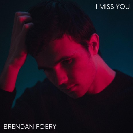 I Miss You | Boomplay Music