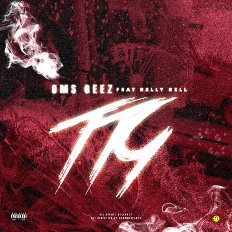 Trained to Go (TTG) [feat. Oms Rell] | Boomplay Music
