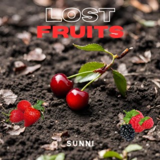 Lost fruits