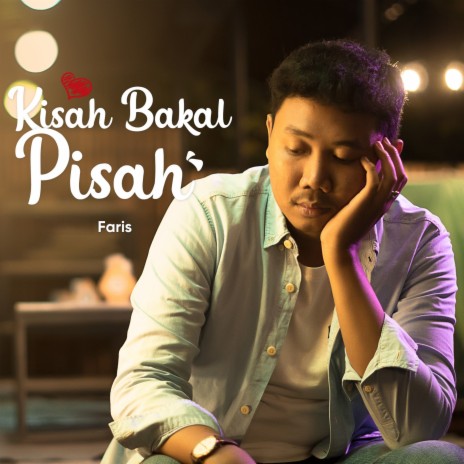 Kisah Bakal Pisah | Boomplay Music