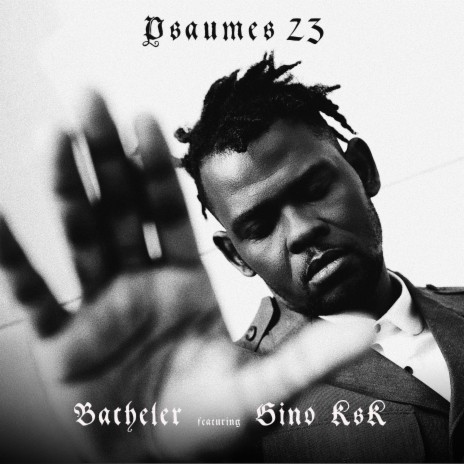 Psaumes 23 ft. Gino Ksk | Boomplay Music