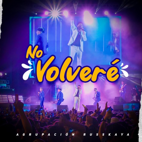 No Volveré | Boomplay Music
