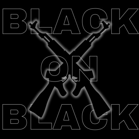 Black on Black ft. Apex Rambo, Dante Maximus, H0LL0W, KBN Chrollo & Bonnie Acosta
