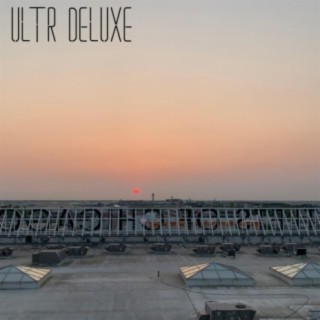 ULTR DLX