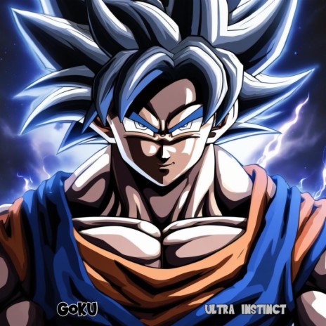 Goku: Ultra Instinct!