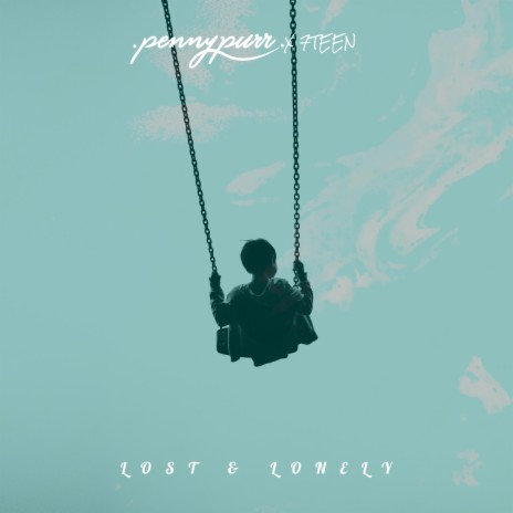 Lost & Lonely ft. 7TEEN TM | Boomplay Music