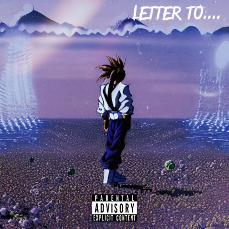 Letter to.. | Boomplay Music