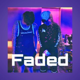Faded (Deluxe)