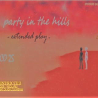 Party in the hills