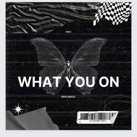what you on | Boomplay Music