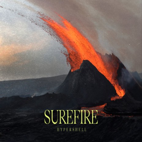 Surefire | Boomplay Music