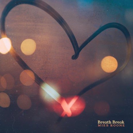 Breath Break | Boomplay Music