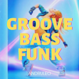 Groove Bass Funk