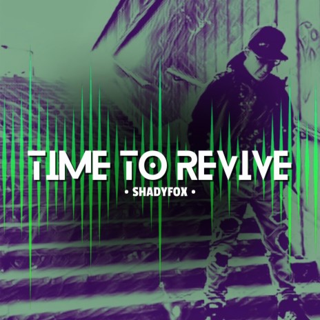 Time To Revive (Instrumental)