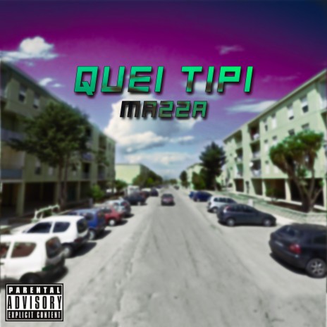 Quei Tipi | Boomplay Music