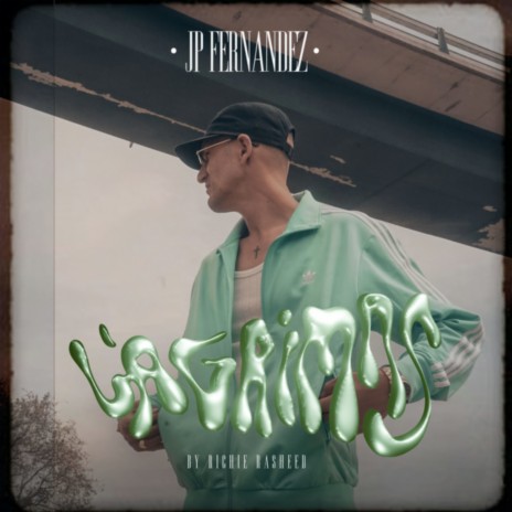 Lagrimas ft. Richie Rasheed | Boomplay Music