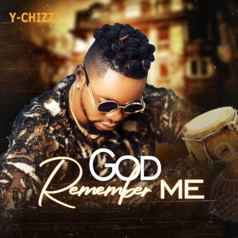 God Remember me | Boomplay Music